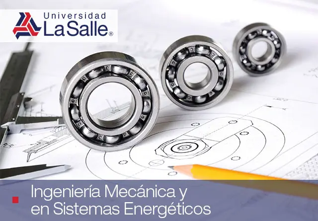Ingeniería Mecánica La Salle: Una Guía Completa - Qué ingenierías hay en la Salle ingenieria mecanica la salle - Qué ingenierías hay en la Salle